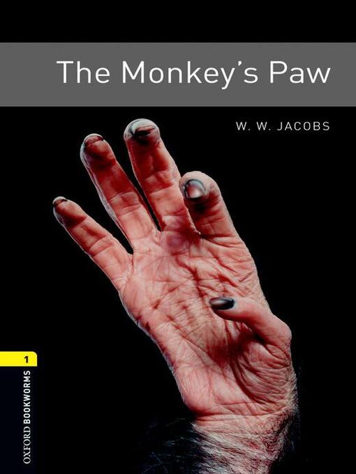 Title details for The Monkey's Paw by W. W. Jacobs - Available